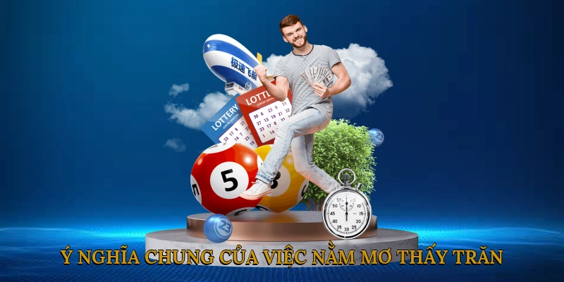 Ý Nghĩa Chung Của Việc Nằm Mơ Thấy Trăn